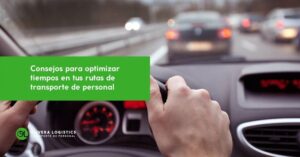 Consejos para optimizar tiempos en tus rutas de transporte de personal